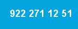 922 271 12 51 922 271 12 51